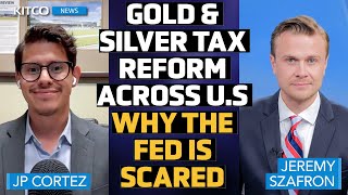 Gold amp Silver Taxes Dropped in 45 States 13 End Capital Gains Why It Scares the Fed  Jp Cortez [upl. by Ainelec541]