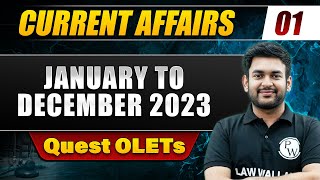 Current Affairs 01  January to December 2023  Other Law Entrance Test [upl. by Ursulina218]