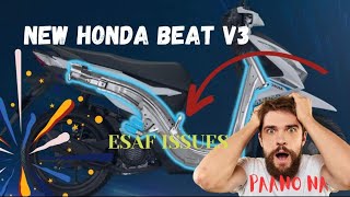 New Honda Beat V3 ESAF Frame Issues [upl. by Soo]