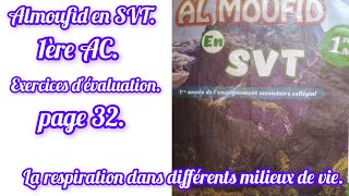 almoufid en svt exercices dévaluation page 32 1ac [upl. by Apoor]