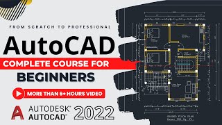 Full AutoCAD Course For Beginners  From Scratch to Professional  More that 6 Hours [upl. by Ifok]