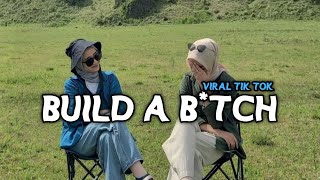 DJ BUILD A BTCH FULL SONG VIRAL TIK TOK TERBARU [upl. by Nodlehs]