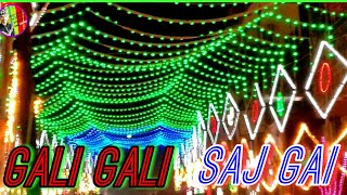 🆕Gali gali saj gai 🌃shear shehar saj gaya🌹Hafiz their Qadri WhatsApp studio 2019🌹 [upl. by Attekal]