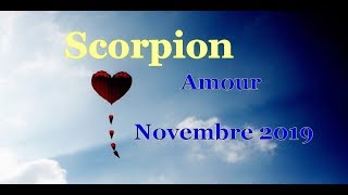 SCORPION Amour Novembre 2019 [upl. by Lenny]