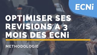 ECNi – Méthodologie  Optimiser ses révisions à 3 mois des ECNi 2020 [upl. by Latsyrc]