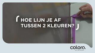 Hoe kan je strak aflijnen tussen twee kleuren  Verftips van de colora coach [upl. by Aurora196]