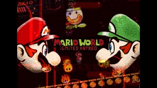 Mario World Ignited Hatred [upl. by Selrahc210]