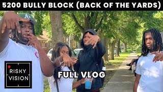 5200 Bully Block Chicago Hood Vlog  GGE Rello Welcome To Back Of The Yards  Risky Vision [upl. by Galen]