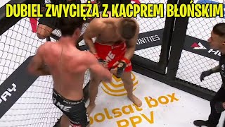 DUBIEL ZWYCIĘŻA Z KACPREM BŁOŃSKIM FAME MMA 15 [upl. by Stelle]