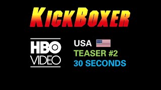 Kickboxer 1989 – 🇺🇸 Teaser 2 – HBO Video – Full HD Recut amp Remastered KickboxerTheOriginalCut [upl. by Moscow]