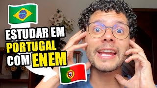 Como estudar em Portugal com a nota do ENEM [upl. by Arikehs943]