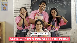 FilterCopy  Schools In A Parallel Universe  Ft Tanya Sharma [upl. by Ociram]