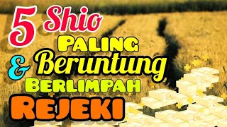 5 Shio yg paling BERUNTUNG amp BERLIMPAH REJEKI di bulan Maret 2024 [upl. by Asenej360]