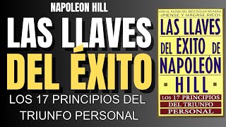 Las Llaves del Éxito de Napoleon Hill resumen autoayuda business [upl. by Nimzzaj417]