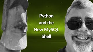 Python and the New MySQL Shell  Dave Stokes  Conf42 Python 2021 [upl. by Turpin]