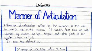 Manner of Articulation ENG203 linguistics 3rdsemester pu bsnotesbank [upl. by Yroc317]