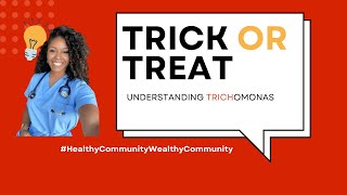 Understanding Trichomonas Facts You Need to Know Trick or Treat [upl. by Dart]