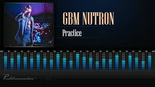 GBM Nutron  Practice 2019 Soca HD [upl. by Punak]