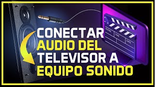 Conectar AUDIO TV a EQUIPO DE SONIDO 🔥 SmarTV a Minicomponente [upl. by Randi]