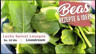 Livestream  Lachs Spinat Lasagne  Lecker Kochen  Food Stream [upl. by Greg905]