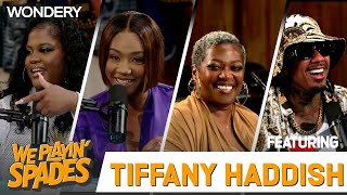 “I’m Ovulating Nick” with Tiffany Haddish  We Playin Spades  Podcast [upl. by Kcirdez336]