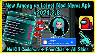 New Among us v202428 Mod Menu  No kill Cooldown  Kill Player  Free Chat  New Mod Menu 2024 [upl. by Nhguavahs593]