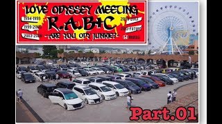 全国オデッセイMT LOVE ODYSSEY MEETING RAB＋C Part01 [upl. by Novit]