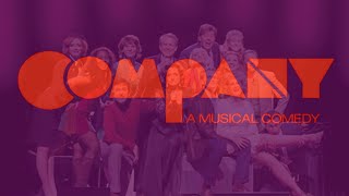 Company  A Musical Comedy 2011  4K [upl. by Teleya600]