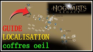 Guide Hogwarts Legacy  Localisation coffres oeil carte de Poudlard [upl. by Laverne]