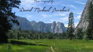 Alone Music composed by David Michael Barnhart Music Video and Pictures of Yosemite California [upl. by Ecirpak]