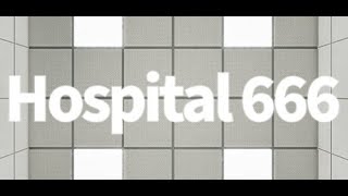 Hospital 666  Demo Gameplay  I take a hospital elevator to nowhere [upl. by Rednael]