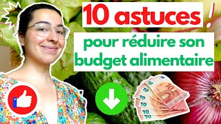 Top 10 ASTUCES PETIT BUDGET faciles pour ÉCONOMISER BEAUCOUP DARGENT sur vos courses I Budget serré [upl. by Millhon]