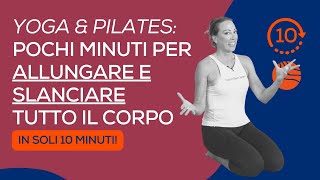 Yogalates per over 50 più giovani e slanciate in soli 10 minuti challenge [upl. by Beckerman]