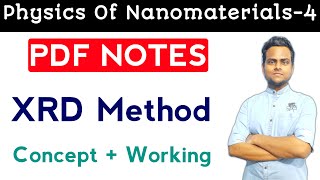 XRD Method  XRay Diffraction Method  Scherrers Formula  Notes [upl. by Everara452]