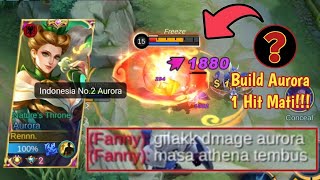 BUILD AURORA TERSAKIT 2022  AURORA ROAMER TAPI BISA GENDONG TIM AURORA GAMEPLAY  MOBILE LEGENDS [upl. by Lynnworth]