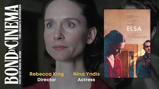 Director Rebecca King amp Actress Nina Yndis talk about the Powerful Drama Short Film ELSA [upl. by Nlyak]