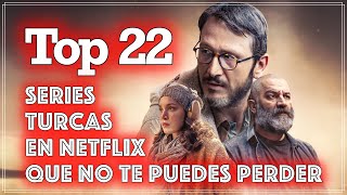 Las 22 Series TURCAS en NETFLIX que TODOS Deben VER este 2024 💥 [upl. by Innor]