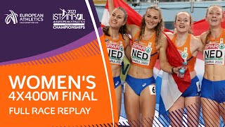 Netherlands win golds with a CR of 32566  Womens 4x400m Final  Full Race Replay  Istanbul 2023 [upl. by Atsylak473]