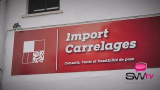 Import Carrelages  votre spécialiste du carrelage à Glimes Incourt [upl. by Kain]