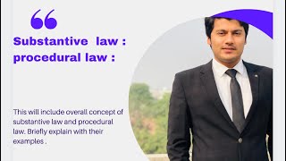 What is Substantive law vs procedural law UrduHindi  MrAhmad Tand [upl. by Ayatal]