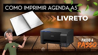 Como Imprimir Formato Livreto PDF  Como Imprimir Agenda a5 Frente e Verso [upl. by Hiller]