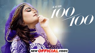 Kaur B  100100  Kaptaan  Black Virus  Latest Punjabi Songs 2024  New Punjabi Songs 2024 [upl. by Rtoip663]