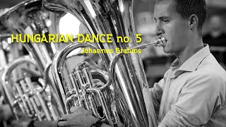 Hungarian Dance no 5  Johannes Brahms  brassband de bazuin Oenkerk [upl. by Anaimad]