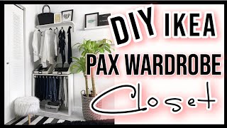 ✨IKEA Hack  DIY PAX Wardrobe System 👗👚👖 [upl. by Naivat250]