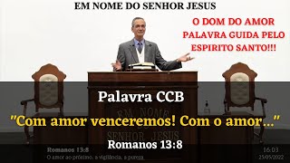 🔥CONSELHO e PALAVRA CCB HOJE Culto Online  25052022  QUARTA FEIRA  Romanos 138 [upl. by Eihs975]