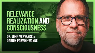 Exploring the Mind John Vervaeke on Relevance Realization and Consciousness [upl. by Hakilam]