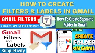 How to Create Folders in Gmail  Gmail labels and Filters  Direct Email to A Particular Folder [upl. by Gnof588]