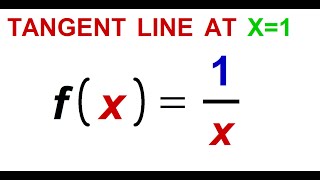 Equation of tangent line to 1x at 11 [upl. by Nylegna]