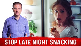 Why Should You Stop Eating Snacks At Nighttime – Dr Berg On Late Night Cravings [upl. by Weasner957]