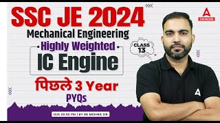 IC Engine in Mechanical Engineering  SSC JE 2024 Mechanical Engineering  By RK Sir 13 [upl. by Rekyr]